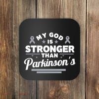 My God Is Stronger Than ParkinsonS Disease Faith Ribbon Coaster thumb 0