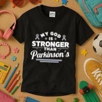 My God Is Stronger Than ParkinsonS Disease Faith Ribbon Kids T-Shirt thumb 3
