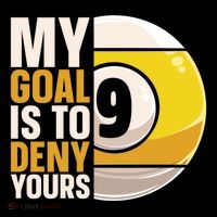 My Goal Is To Deny Yours Pool Billiard Snooker Great Gift Coffee Mug thumb 5