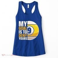 My Goal Is To Deny Yours Pool Billiard Snooker Great Gift Women's Tank Top thumb 0