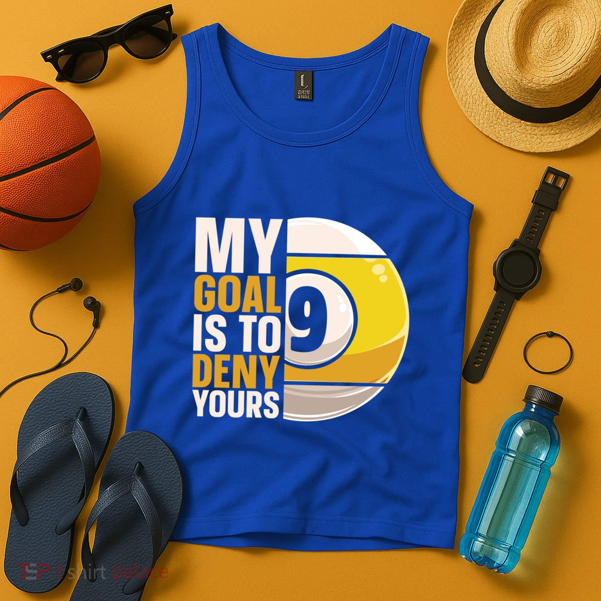 My Goal Is To Deny Yours Pool Billiard Snooker Great Gift Tank Top