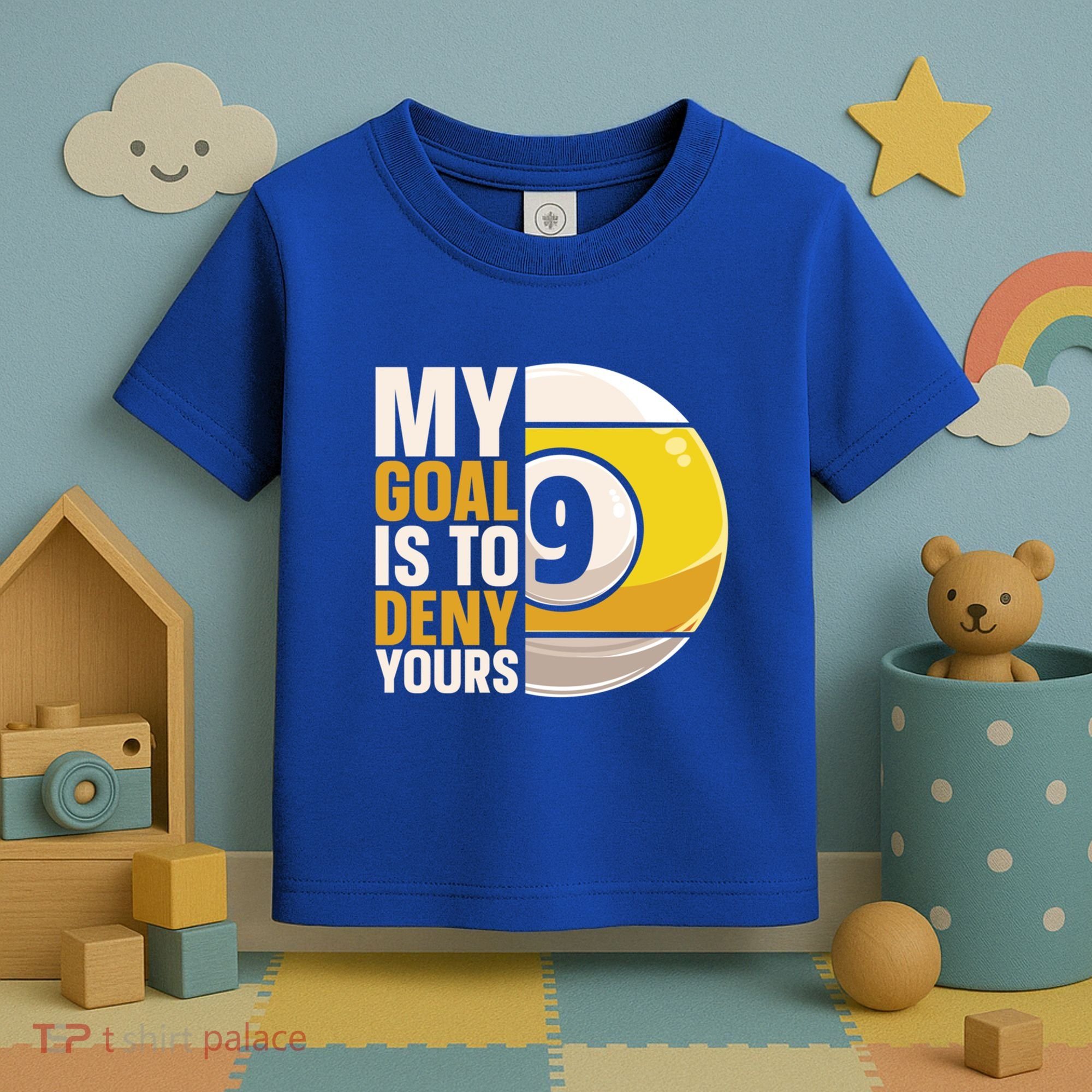 My Goal Is To Deny Yours Pool Billiard Snooker Great Gift Toddler T-Shirt