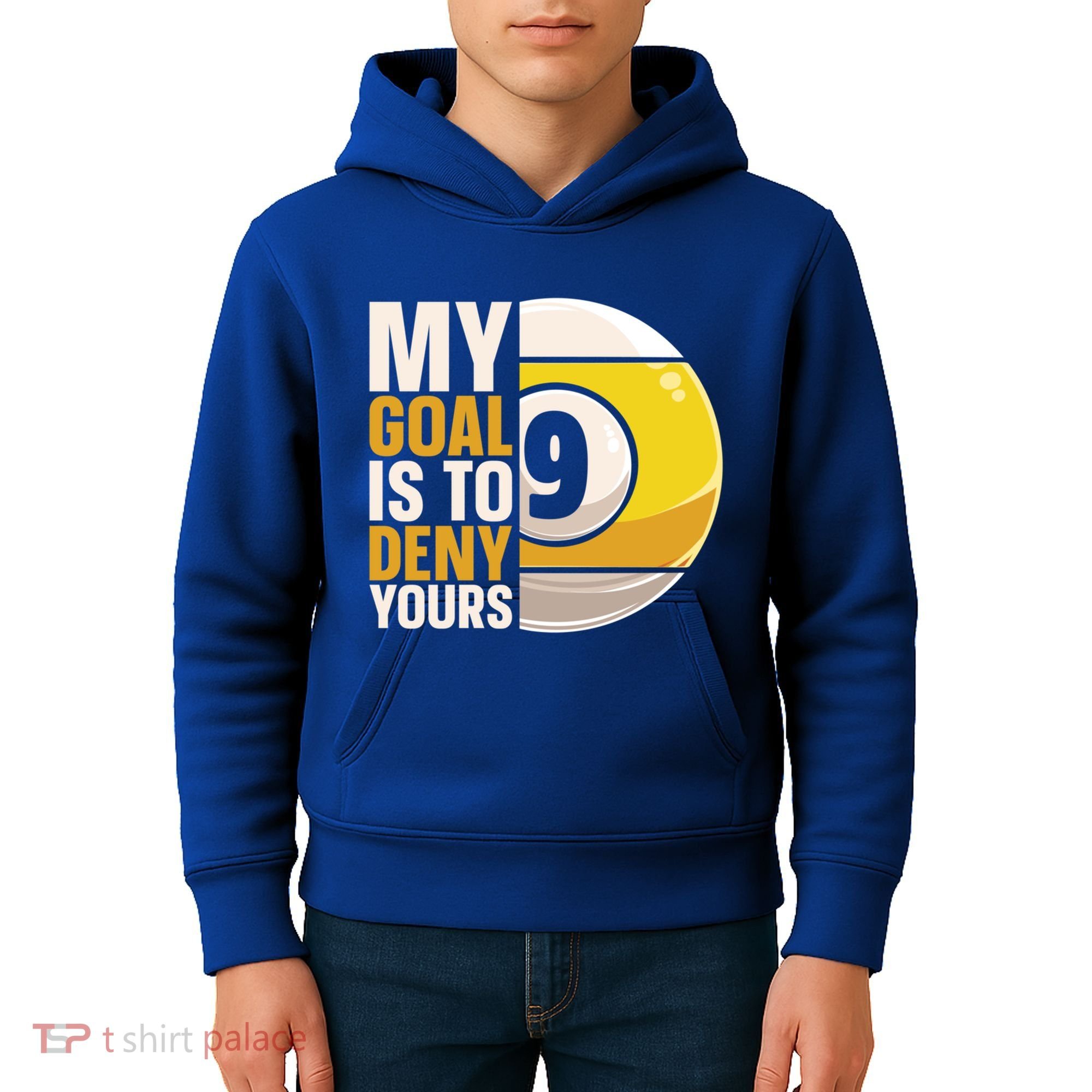 My Goal Is To Deny Yours Pool Billiard Snooker Great Gift Kids Hoodie