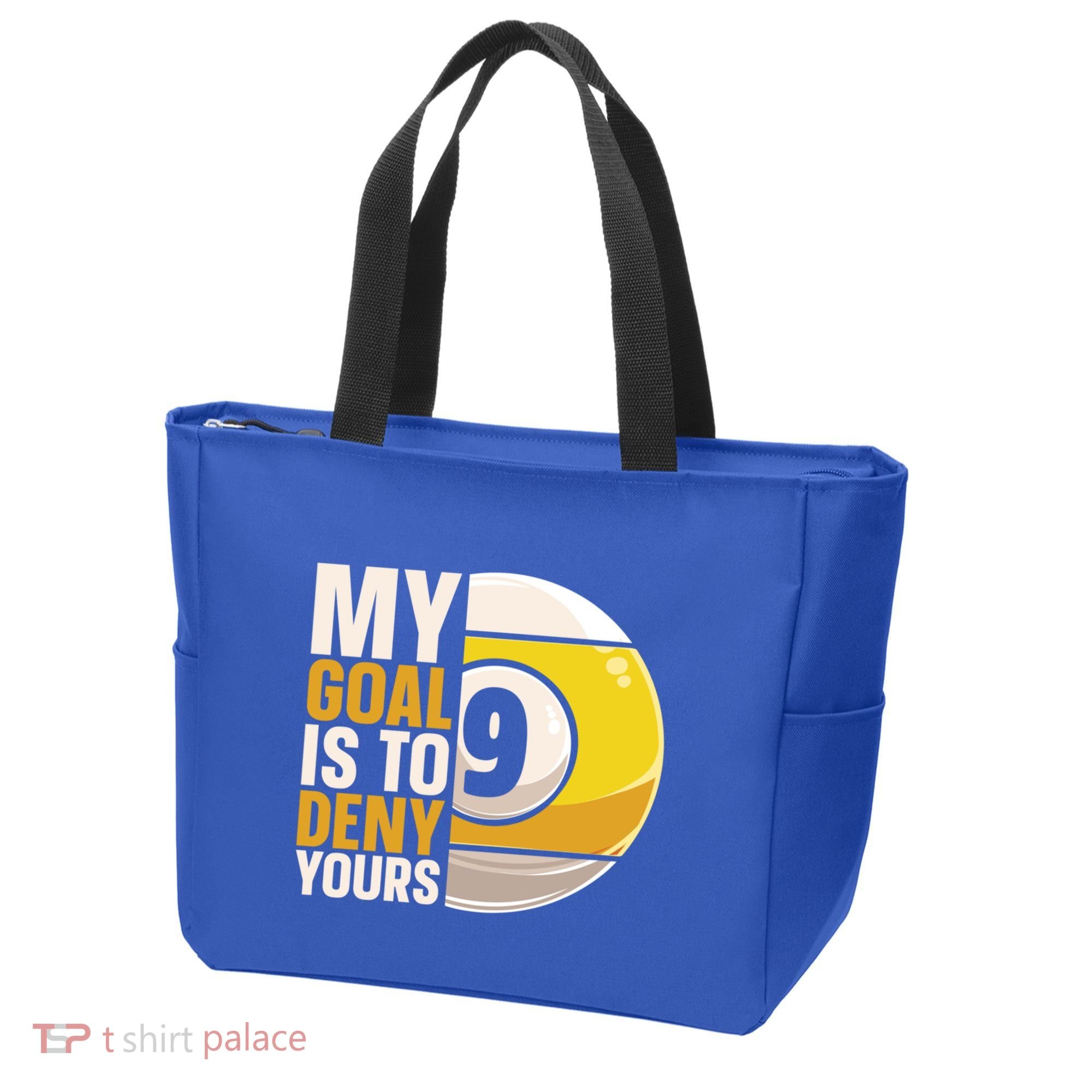 My Goal Is To Deny Yours Pool Billiard Snooker Great Gift Tote Bag