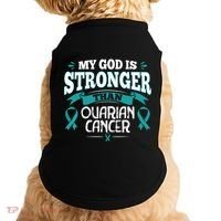 My God Is Stronger Than Ouarian Cancer Doggie Tank thumb 0
