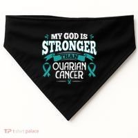 My God Is Stronger Than Ouarian Cancer USA-Made Doggie Bandana thumb 0