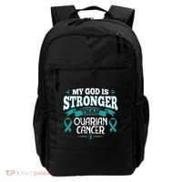 My God Is Stronger Than Ouarian Cancer Backpack thumb 0