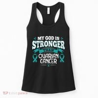 My God Is Stronger Than Ouarian Cancer Women's Tank Top thumb 0
