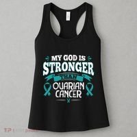 My God Is Stronger Than Ouarian Cancer Women's Tank Top thumb 3
