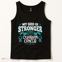 My God Is Stronger Than Ouarian Cancer Tank Top thumb 2