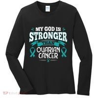 My God Is Stronger Than Ouarian Cancer Women's Long Sleeve Shirt thumb 0