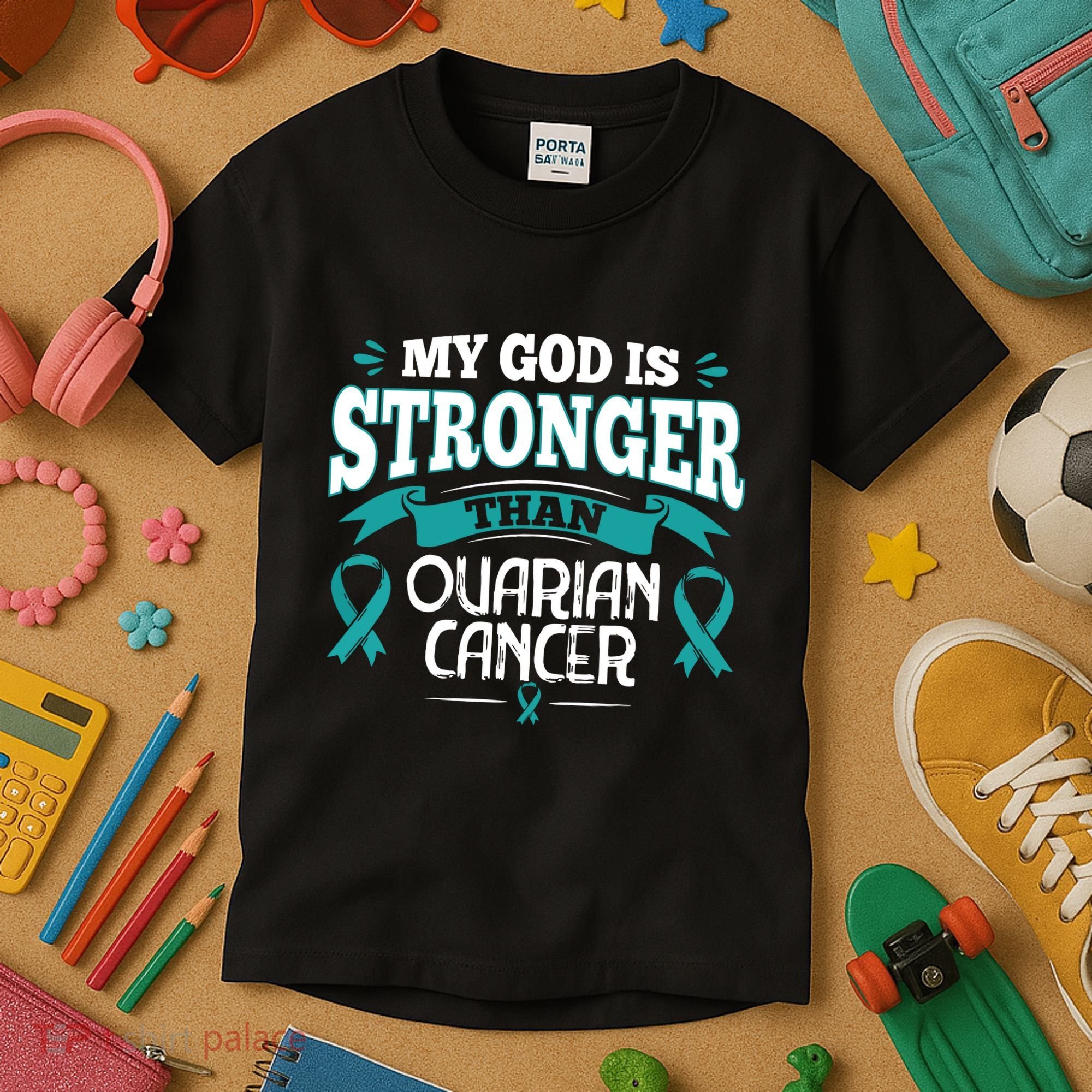 My God Is Stronger Than Ouarian Cancer Kids T-Shirt