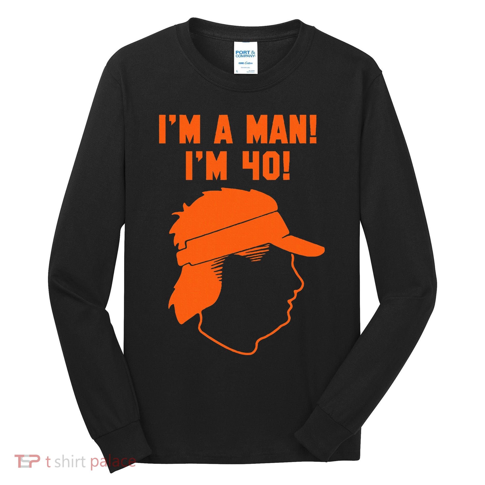 Mike Gundy IM A Man! IM 40! Tall Long Sleeve Shirt