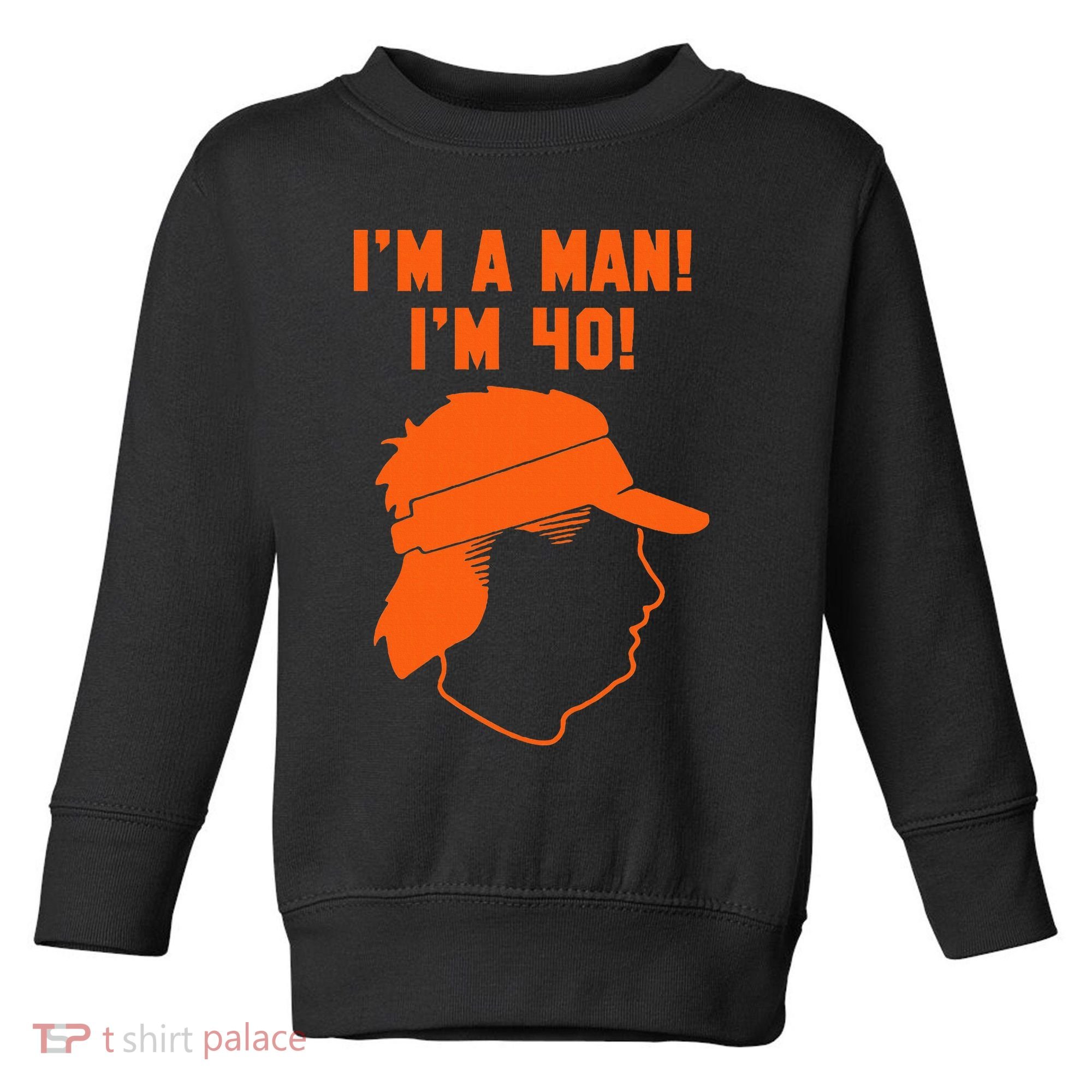 Mike Gundy IM A Man! IM 40! Toddler Sweatshirt