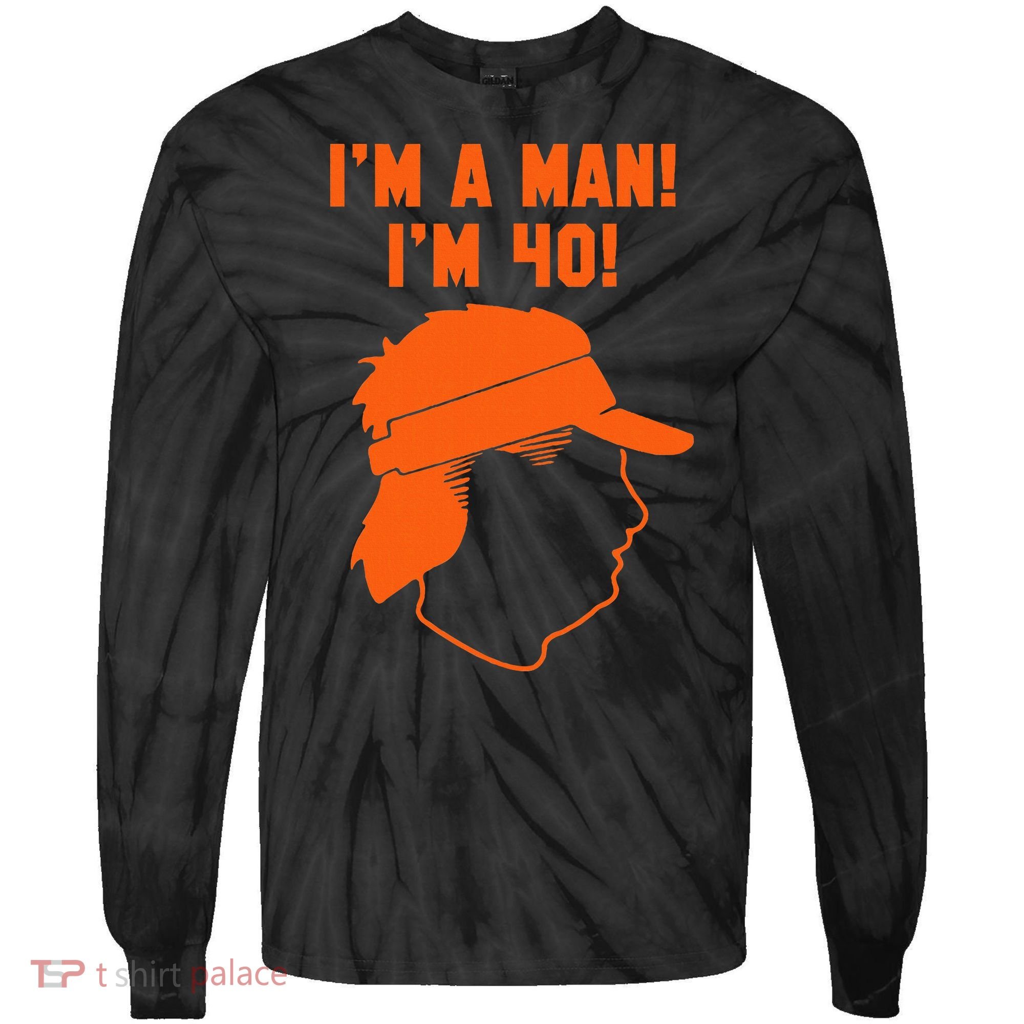Mike Gundy IM A Man! IM 40! Tie-Dye Long Sleeve Shirt