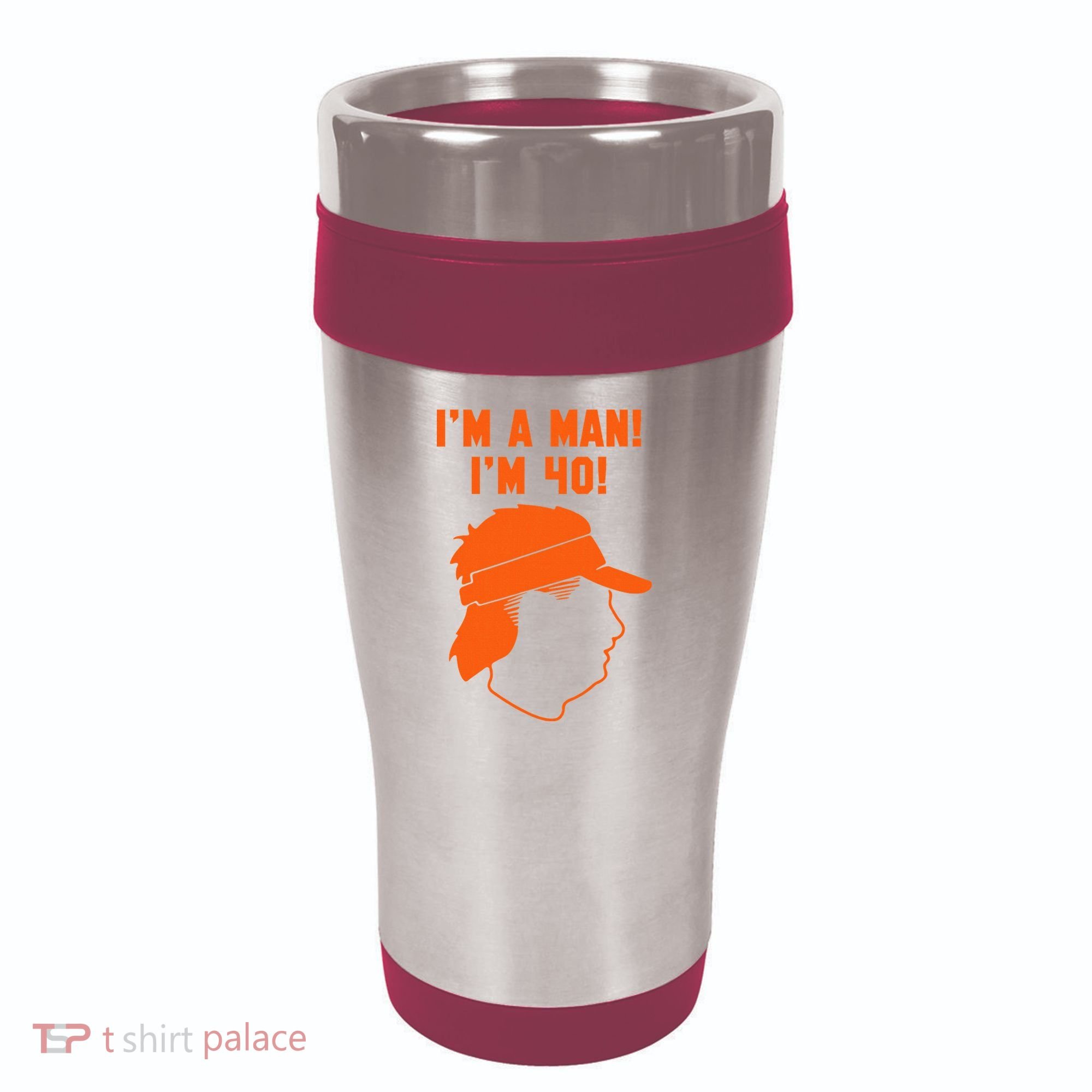 Mike Gundy IM A Man! IM 40! 16oz Travel Tumbler