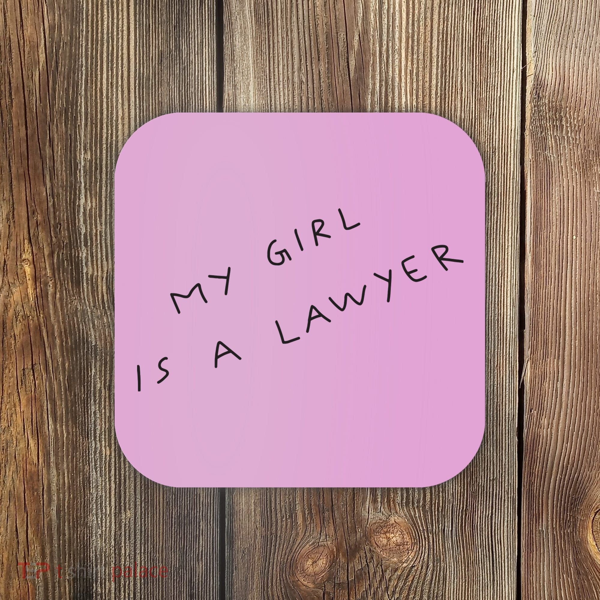 My Girl Is A Lawyer Tattoo For Girlfriends Coaster