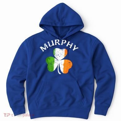 Murphy Gift Irish Family Name St Patricks Day Great Gift Hoodie