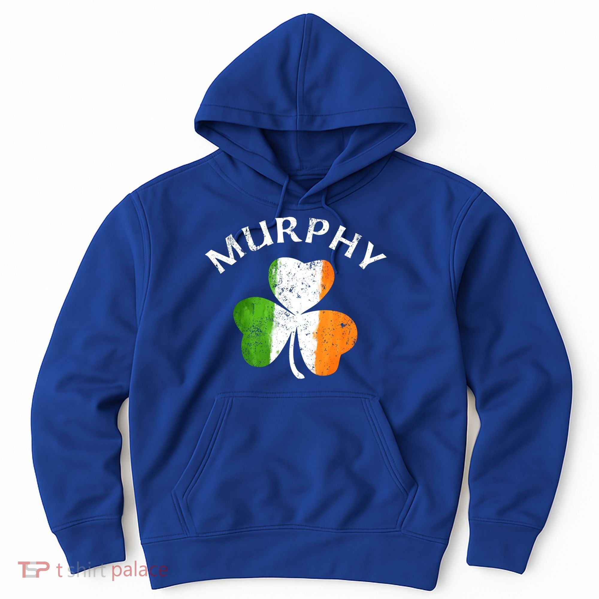 Murphy Gift Irish Family Name St Patricks Day Great Gift Hoodie