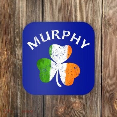 Murphy Gift Irish Family Name St Patricks Day Great Gift Coaster
