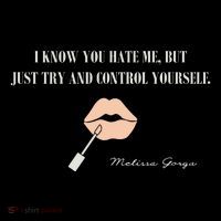 Melissa Gorga I Know You Hate Me But Just Try And Control Yourself Ornament thumb 1
