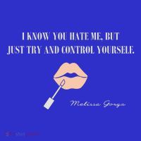 Melissa Gorga I Know You Hate Me But Just Try And Control Yourself Mousepad thumb 1
