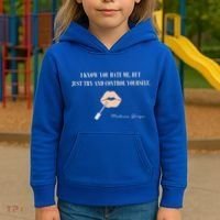 Melissa Gorga I Know You Hate Me But Just Try And Control Yourself Kids Hoodie thumb 3