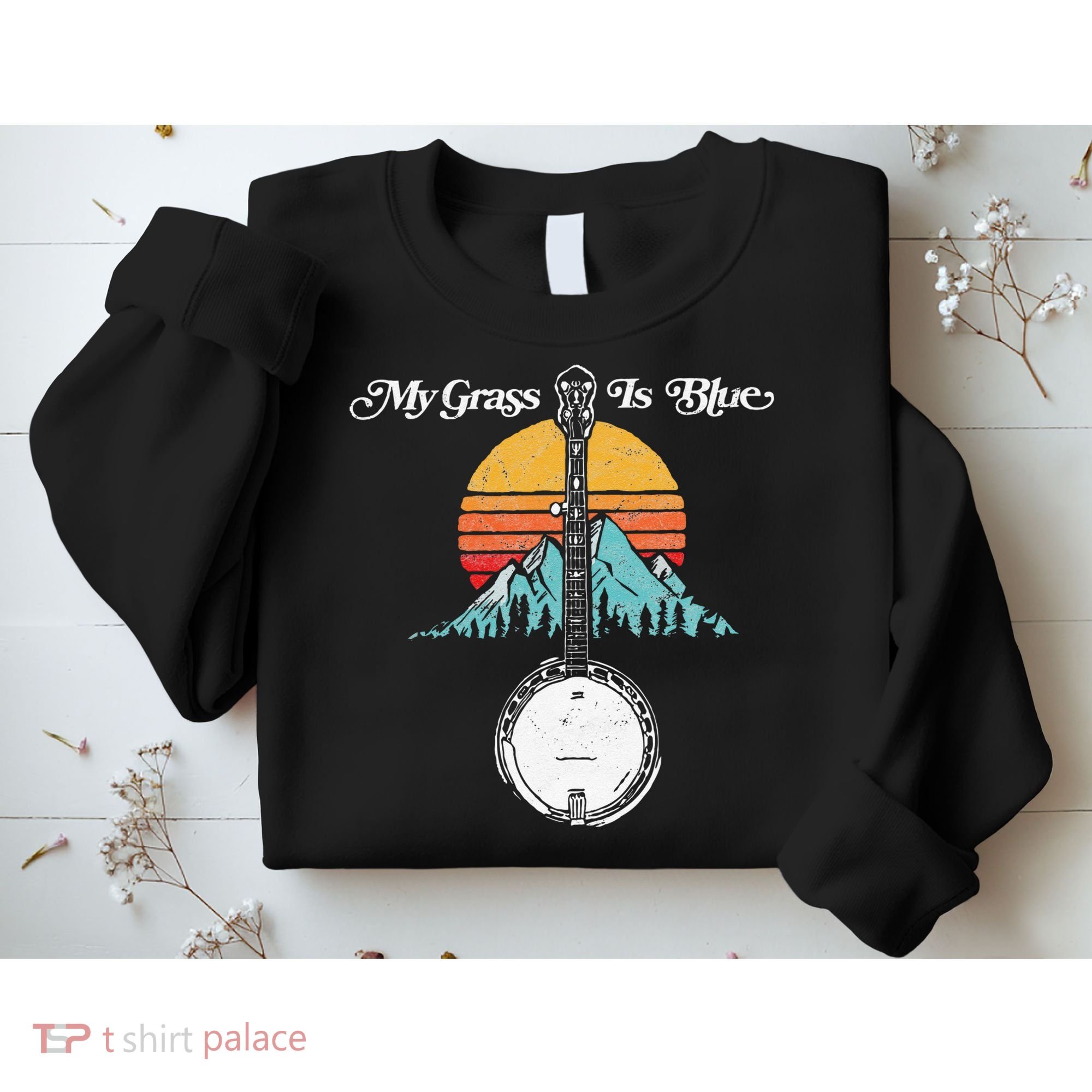 My Grass Is Blue Retro Rocky Mountain Banjo Bluegrass Sweatshirt