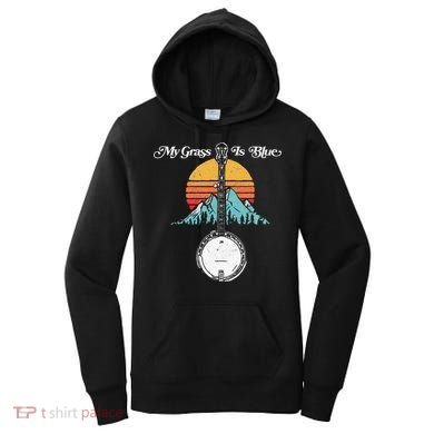 My Grass Is Blue Retro Rocky Mountain Banjo Bluegrass Women's Hoodie