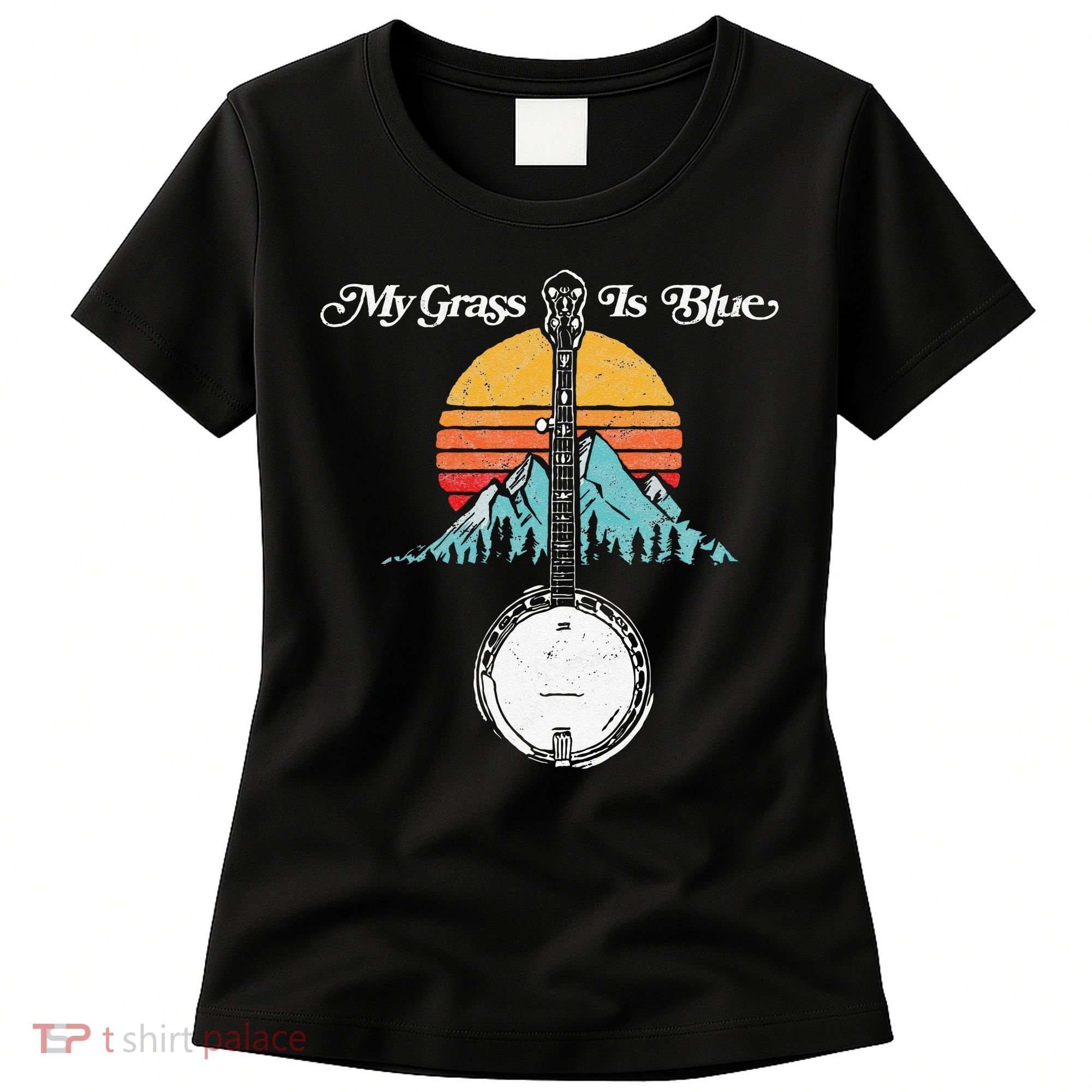 My Grass Is Blue Retro Rocky Mountain Banjo Bluegrass Women's T-Shirt