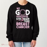 My God Is Stronger Than Breast Cancer Awareness Christian Women's Sweatshirt thumb 0