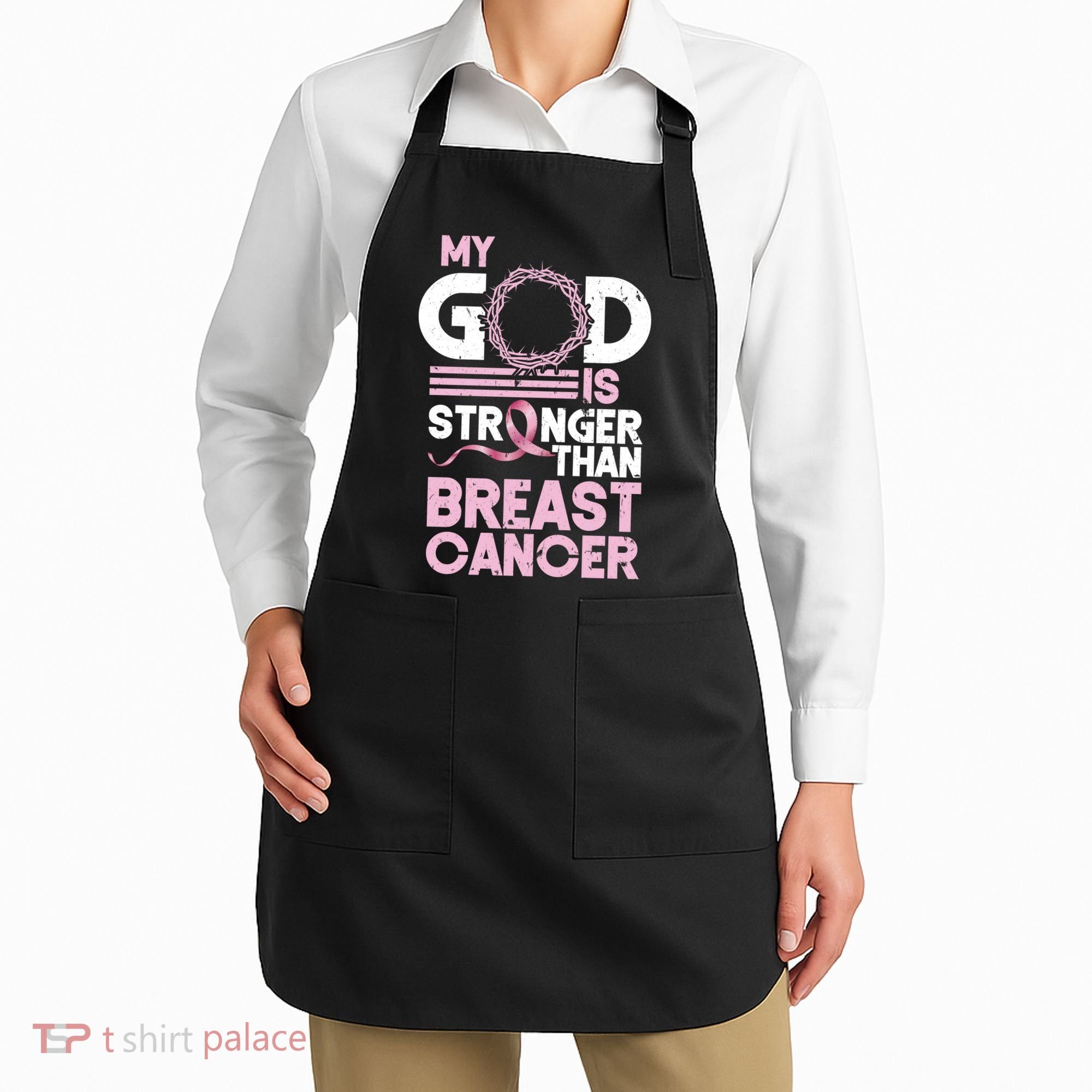 My God Is Stronger Than Breast Cancer Awareness Christian Apron