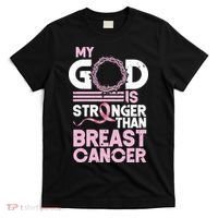 My God Is Stronger Than Breast Cancer Awareness Christian T-Shirt thumb 0