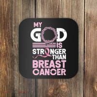 My God Is Stronger Than Breast Cancer Awareness Christian Coaster thumb 0