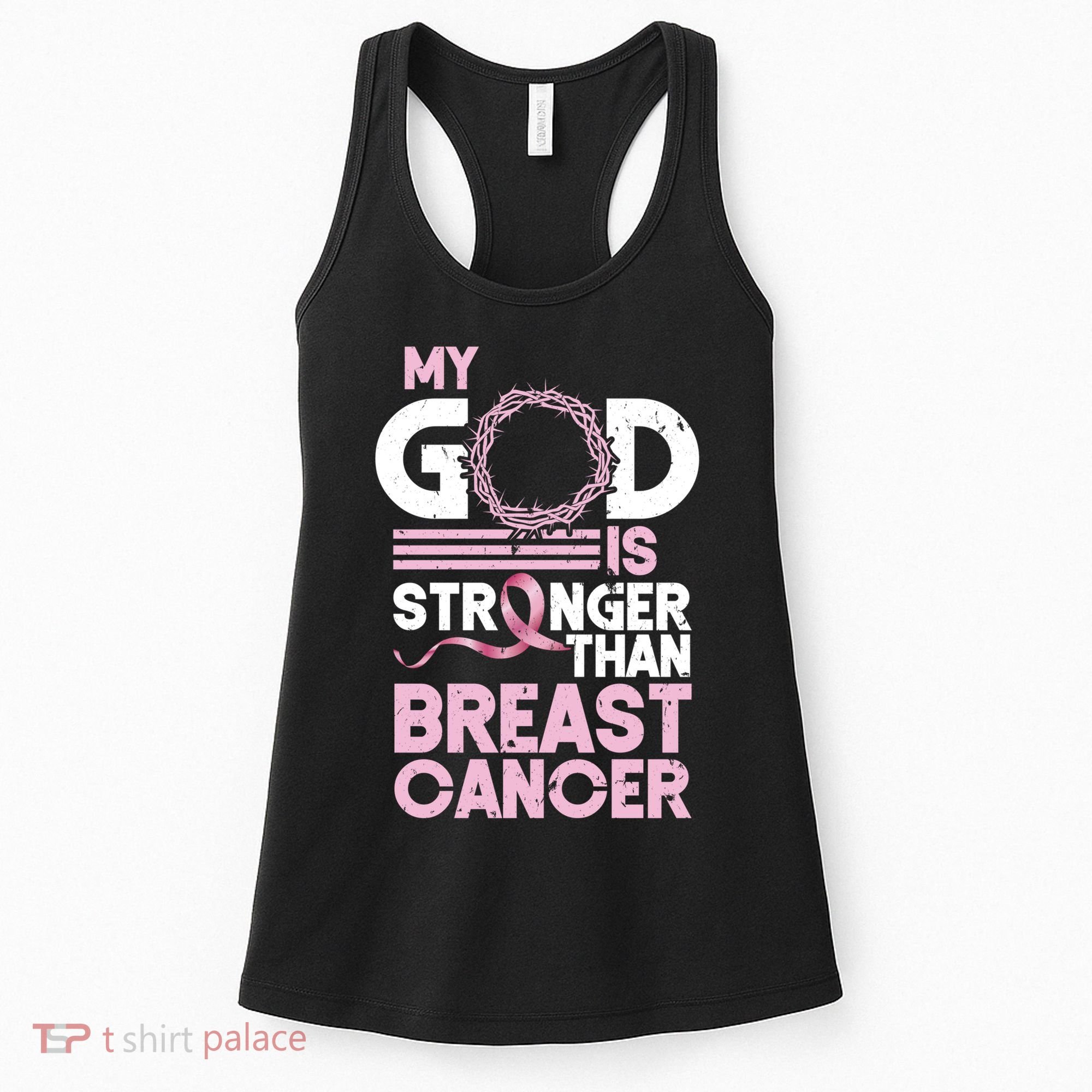 My God Is Stronger Than Breast Cancer Awareness Christian Women's Tank Top