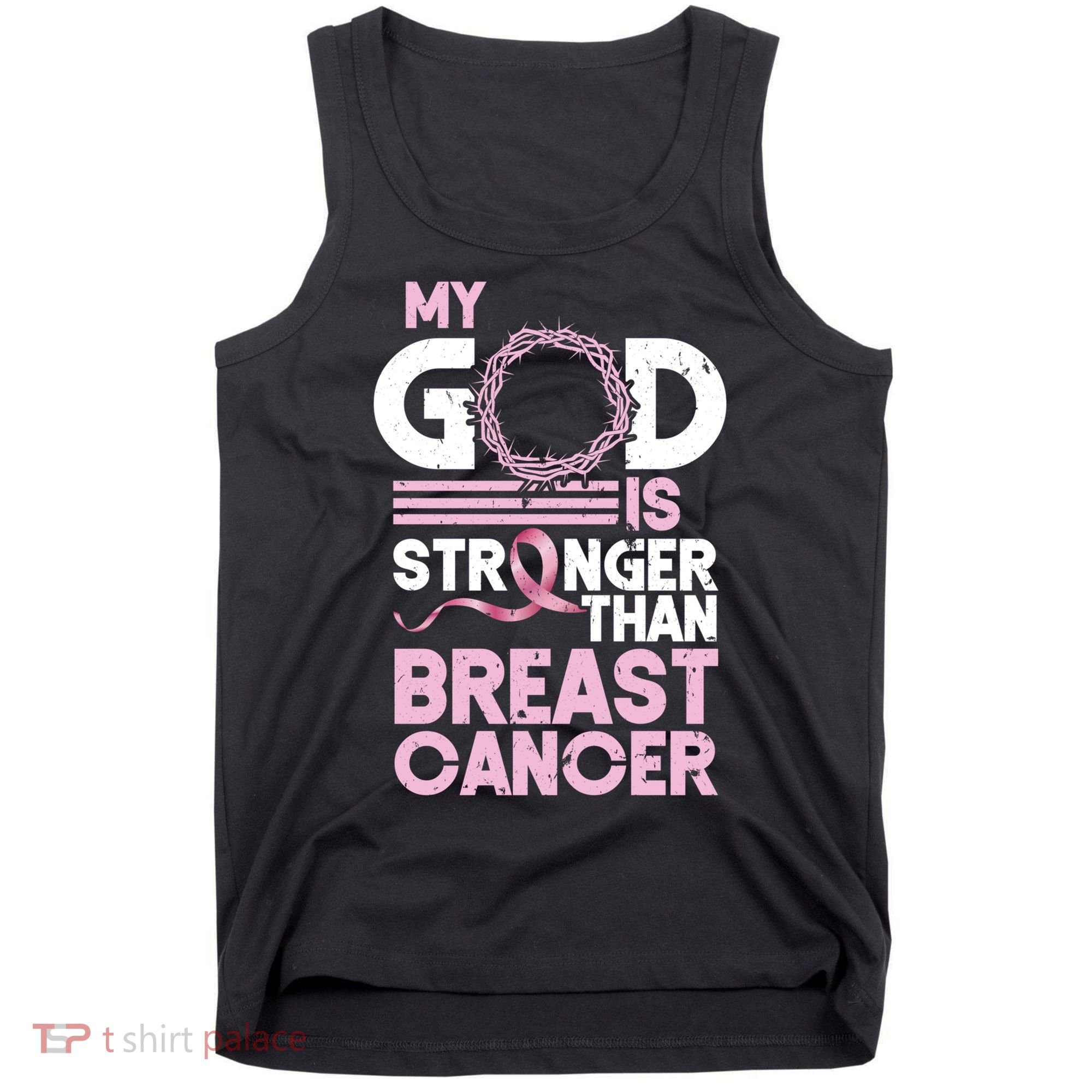 My God Is Stronger Than Breast Cancer Awareness Christian Tank Top