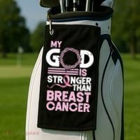 My God Is Stronger Than Breast Cancer Awareness Christian Golf Towel thumb 2