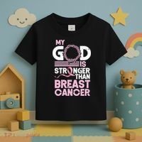 My God Is Stronger Than Breast Cancer Awareness Christian Toddler T-Shirt thumb 3