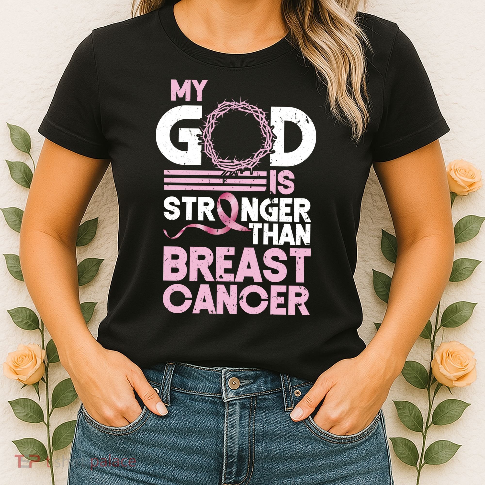 My God Is Stronger Than Breast Cancer Awareness Christian Women's T-Shirt