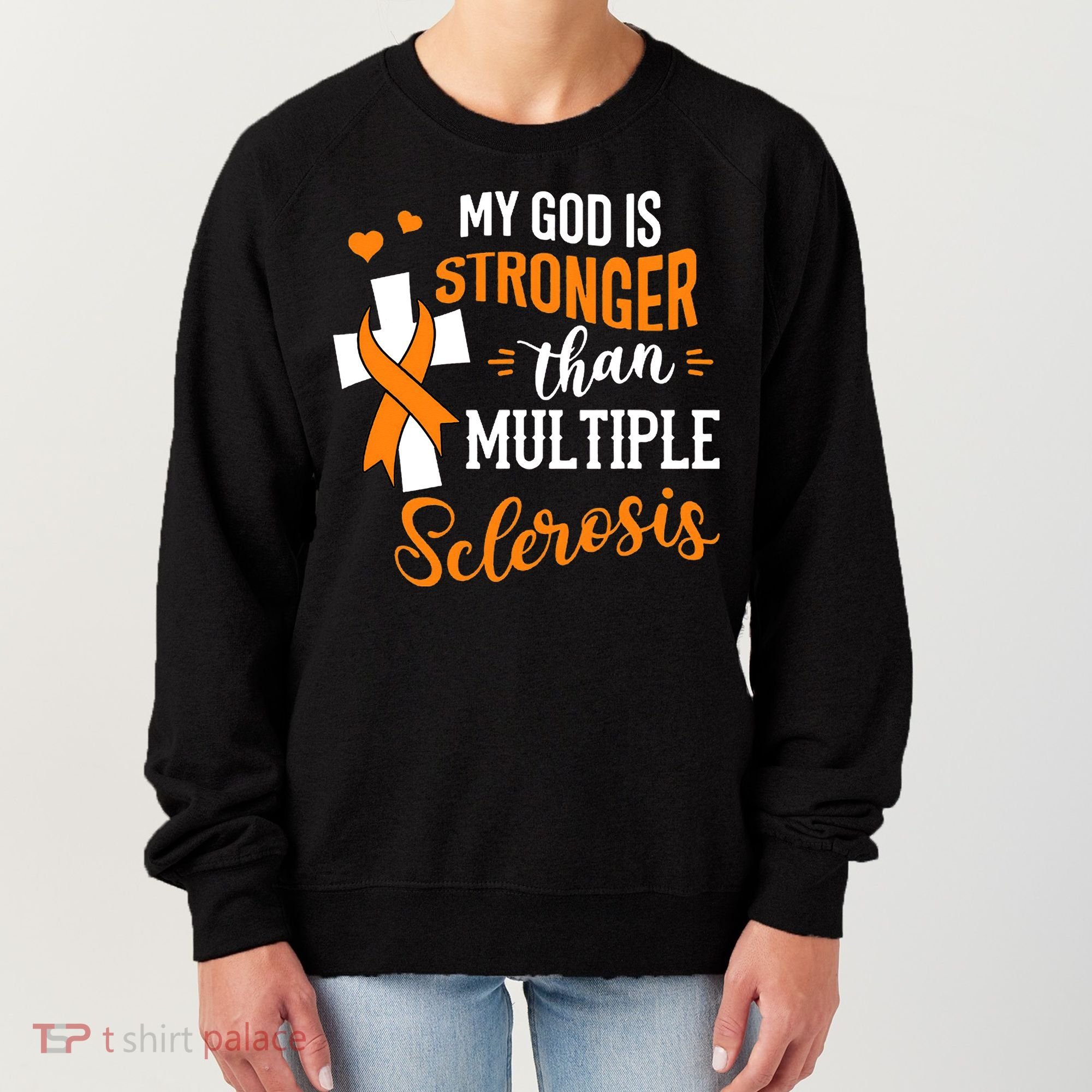 My God is Stronger Than Multiple Sclerosis Warrior Fighter Women's Sweatshirt