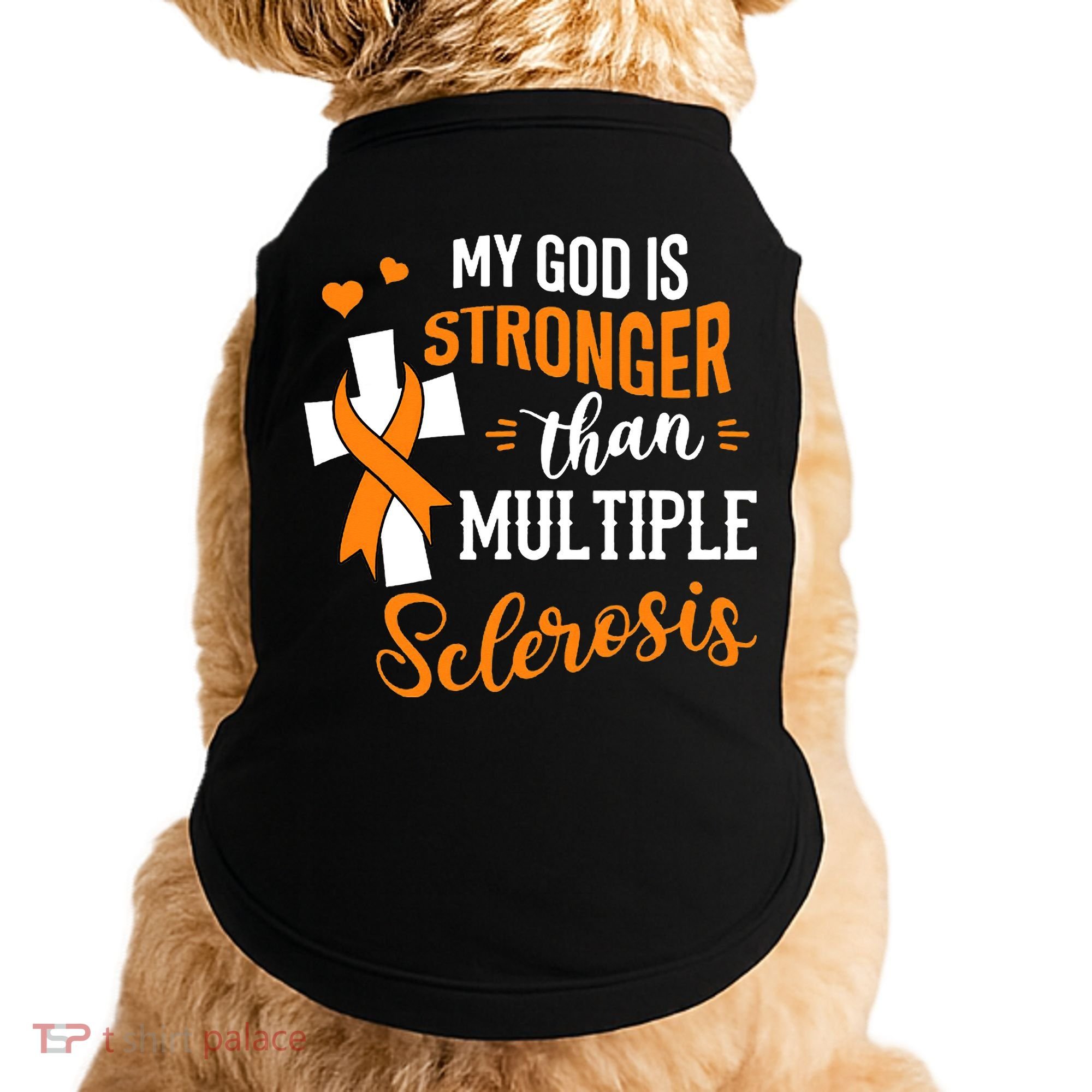 My God is Stronger Than Multiple Sclerosis Warrior Fighter Doggie Tank