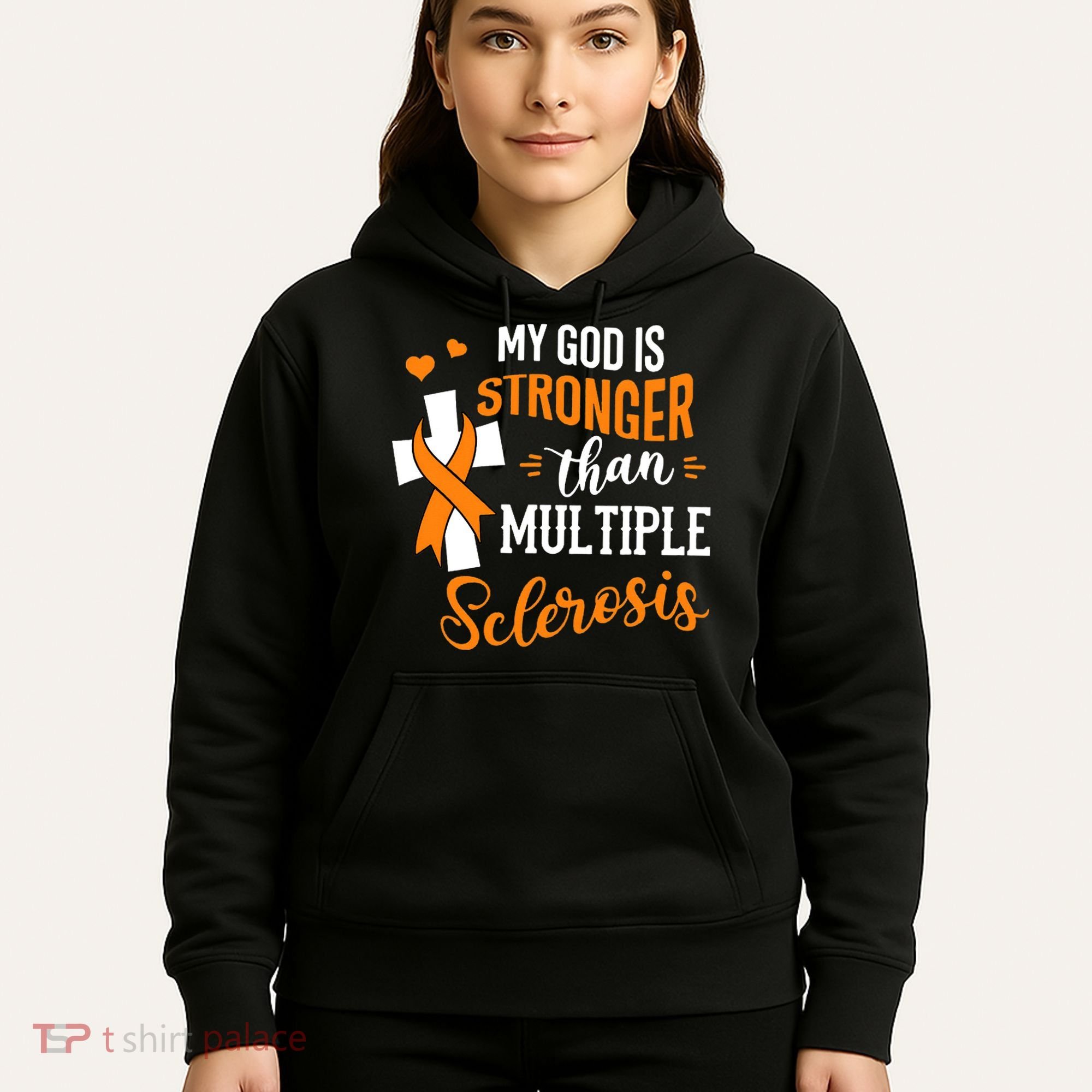 My God is Stronger Than Multiple Sclerosis Warrior Fighter Hoodie