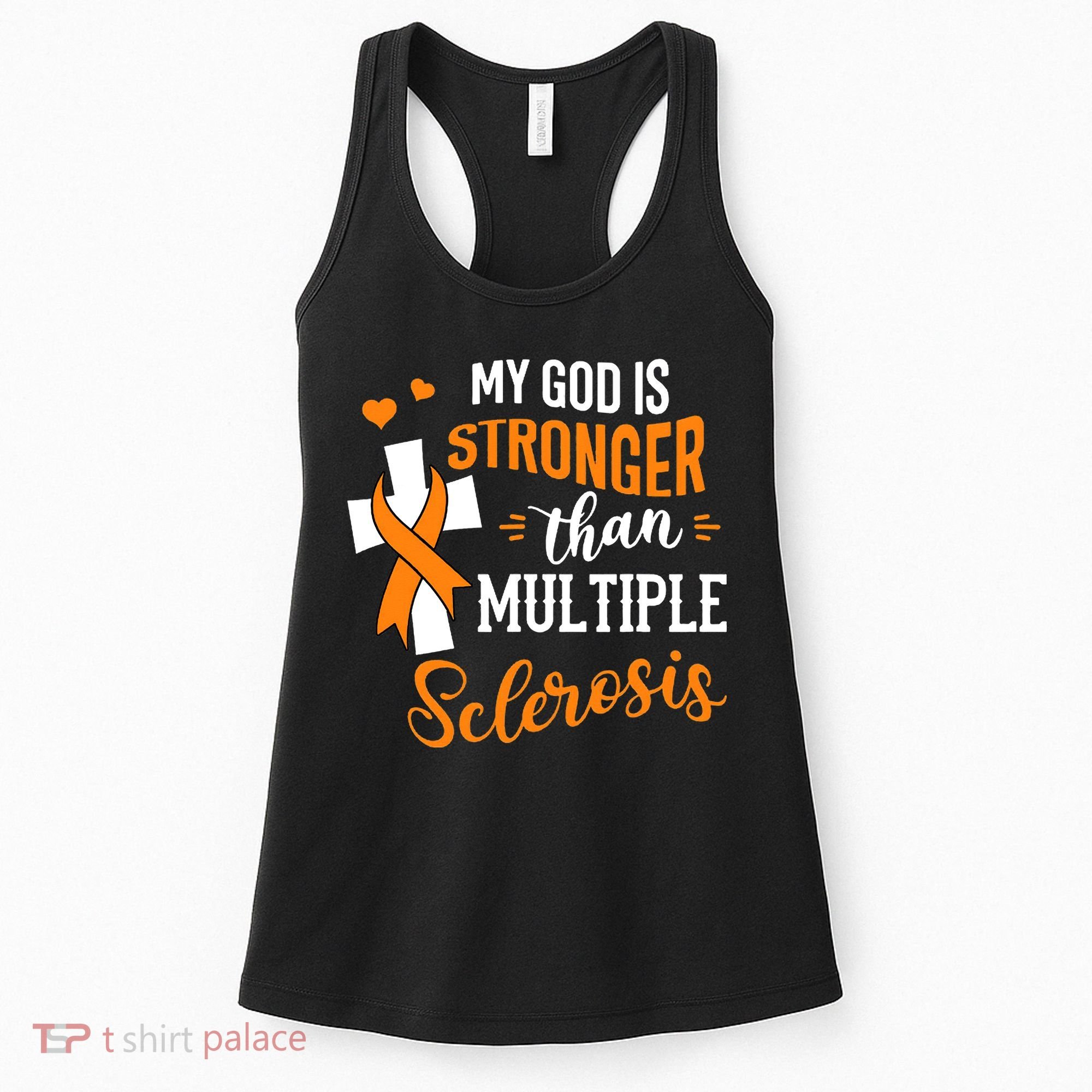 My God is Stronger Than Multiple Sclerosis Warrior Fighter Women's Tank Top