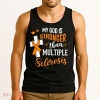 My God is Stronger Than Multiple Sclerosis Warrior Fighter Tank Top thumb 3