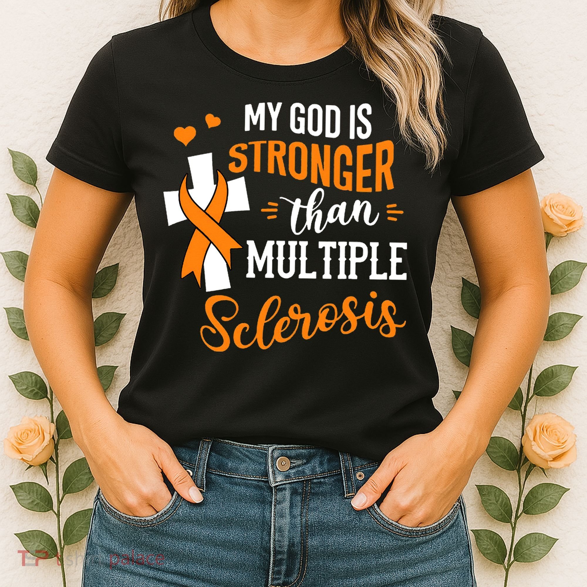 My God is Stronger Than Multiple Sclerosis Warrior Fighter Women's T-Shirt