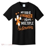 My God is Stronger Than Multiple Sclerosis Warrior Fighter Kids T-Shirt thumb 0