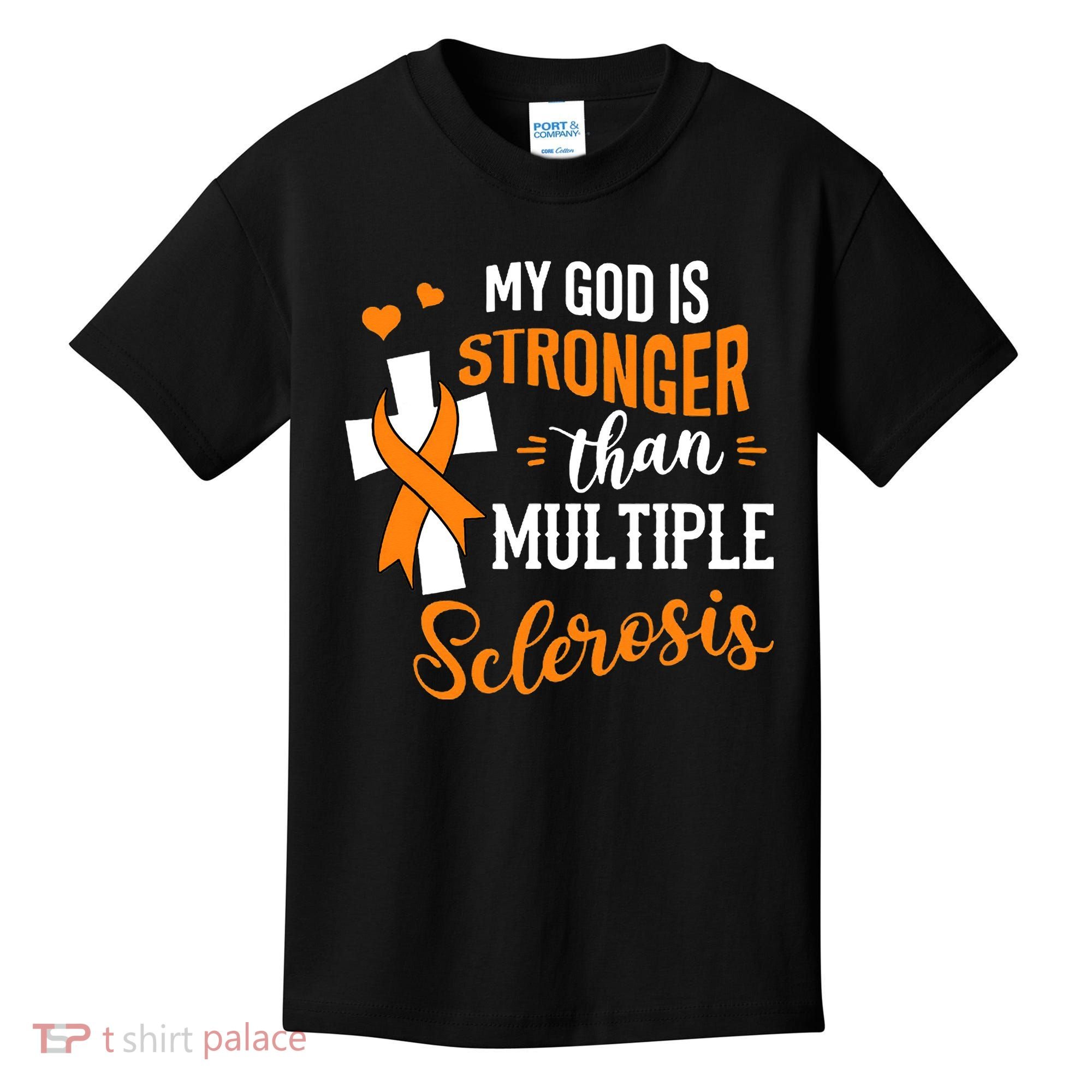 My God is Stronger Than Multiple Sclerosis Warrior Fighter Kids T-Shirt
