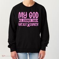 My God Is Stronger Than Breast Cancer Women's Sweatshirt thumb 0