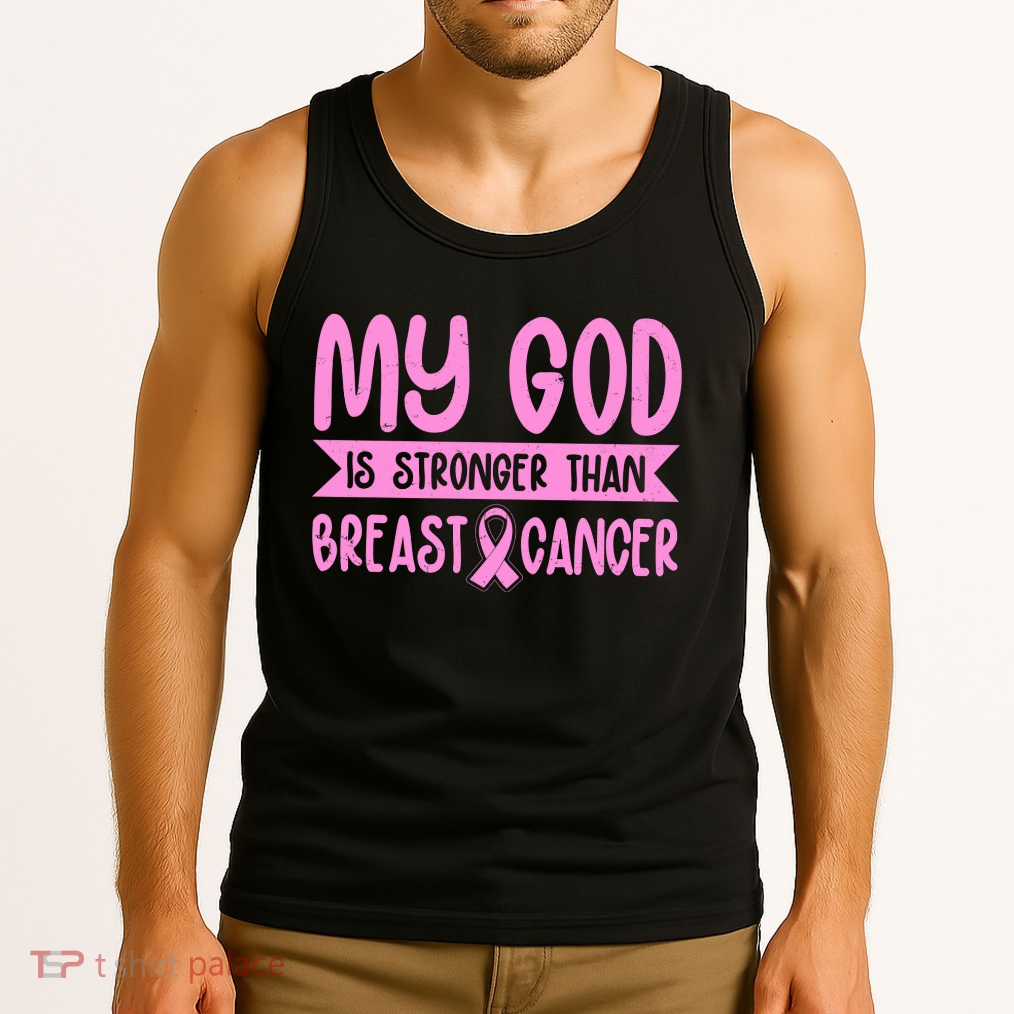 My God Is Stronger Than Breast Cancer Tank Top