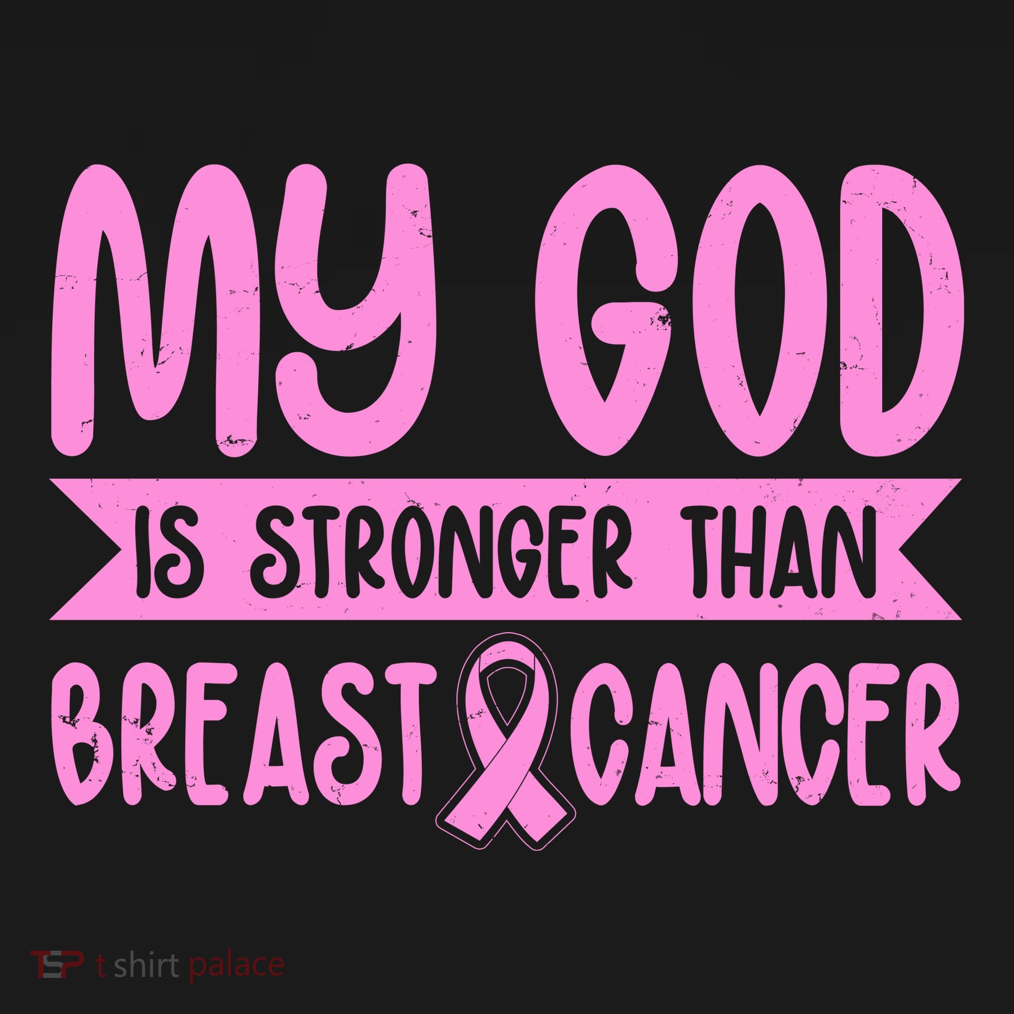 My God Is Stronger Than Breast Cancer Toddler T-Shirt